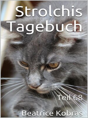 cover image of Strolchis Tagebuch--Teil 68